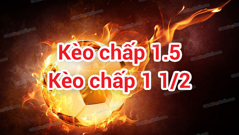 Lưu ý khi chơi Kèo chấp 1,5 Uk88 để luôn thắng
