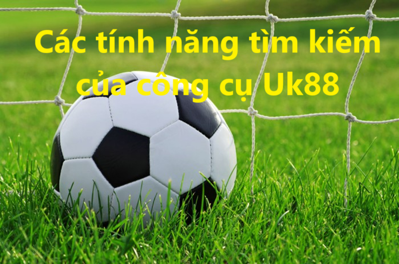 Giới thiệu công cụ tìm kiếm search UK88 uk88