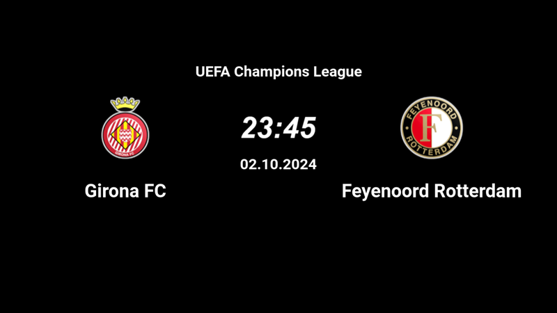 Tip kèo bóng đá trận Girona vs Feyenoord uk88