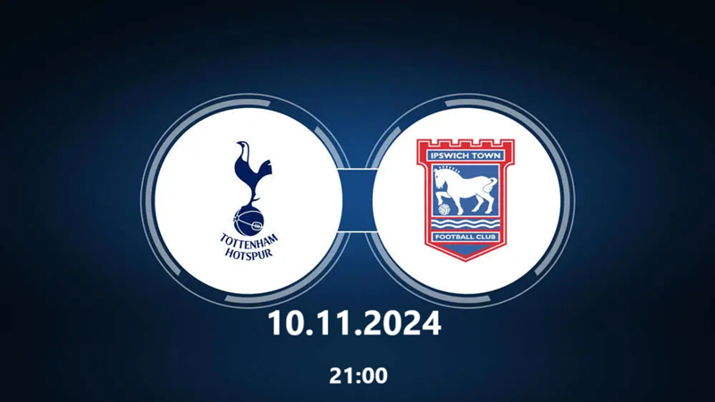 Nhận định trận đấu Tottenham vs Ipswich Town uk88