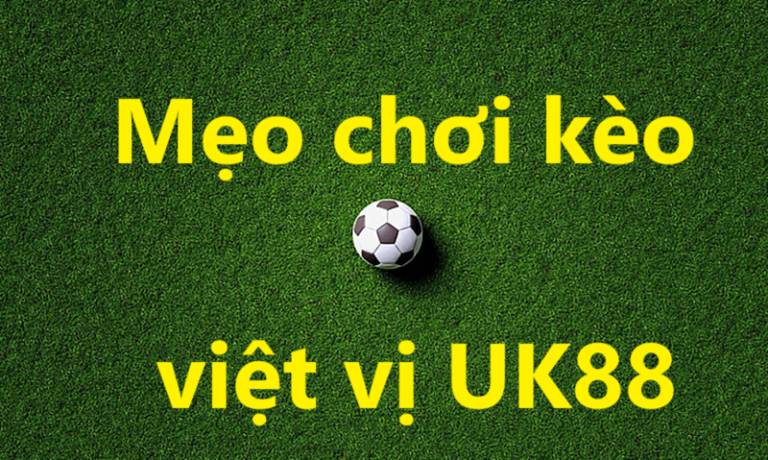 Kèo việt vị UK88 uk88
